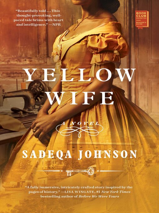 Title details for Yellow Wife by Sadeqa Johnson - Available